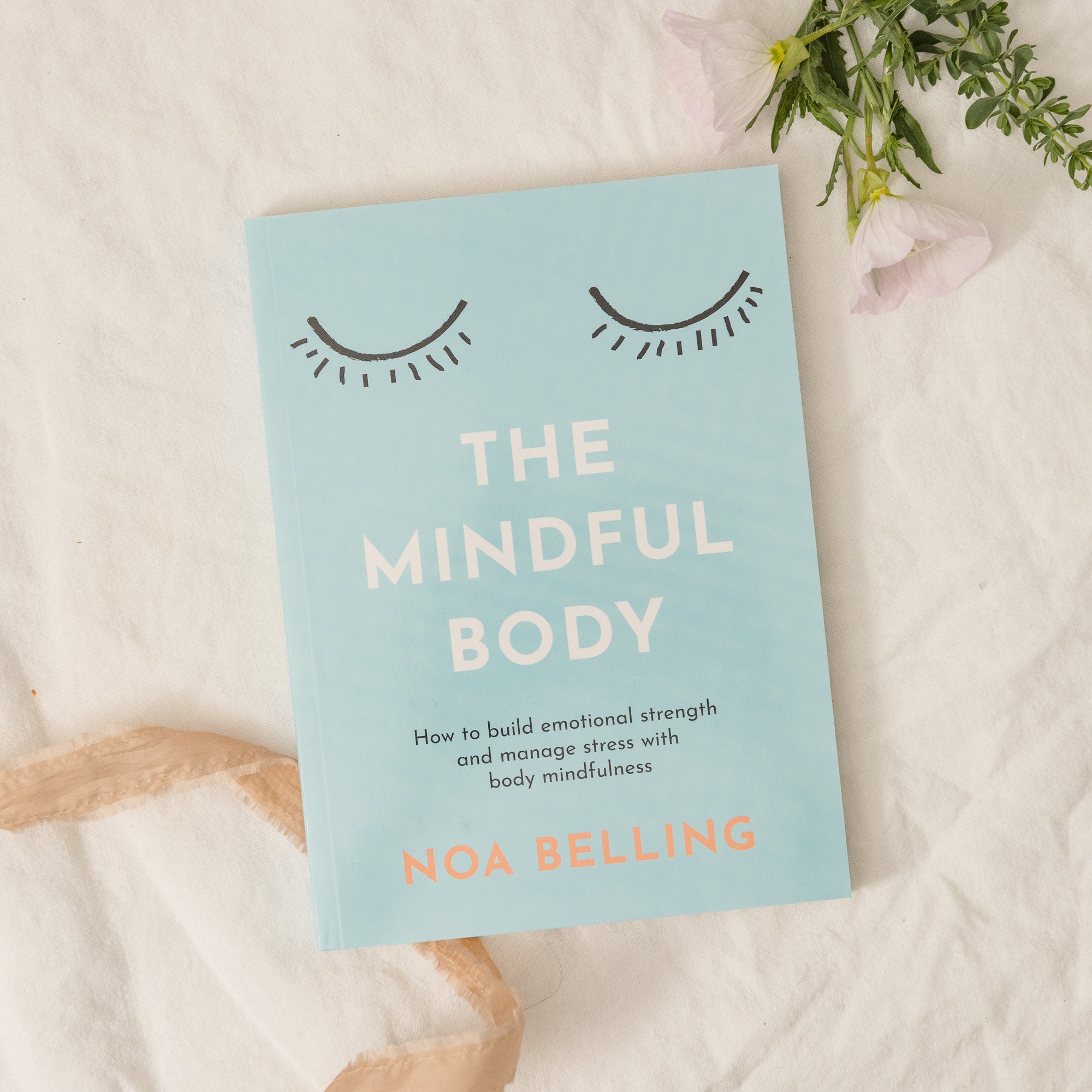 NOA BELLING X ROCKPOOL PUBLISHING’s The Mindful Body